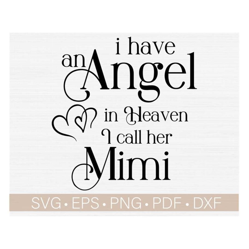 MR-24820234124-i-have-an-angel-in-heaven-i-call-her-mimi-svg-in-loving-image-1.jpg