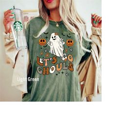 comfort colorslets go ghouls shirt, vintage halloween shirt, retro fall shirt, fall shirt, vintage ghost shirt, ghost pu