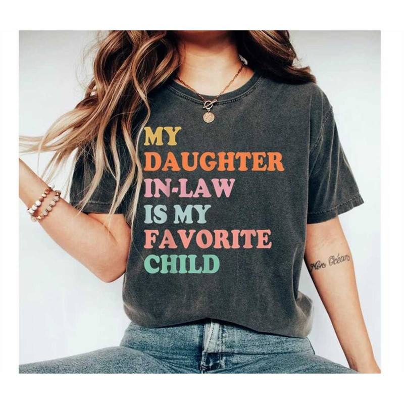 MR-24820239119-my-daughter-in-law-is-my-favorite-child-shirtmother-in-law-image-1.jpg