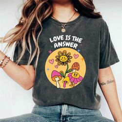 love is the answer, flowers lgbqt shirt, pride month shirt, lgbt shirt, rainbow shirt, retro pride shirt, gay pride tren