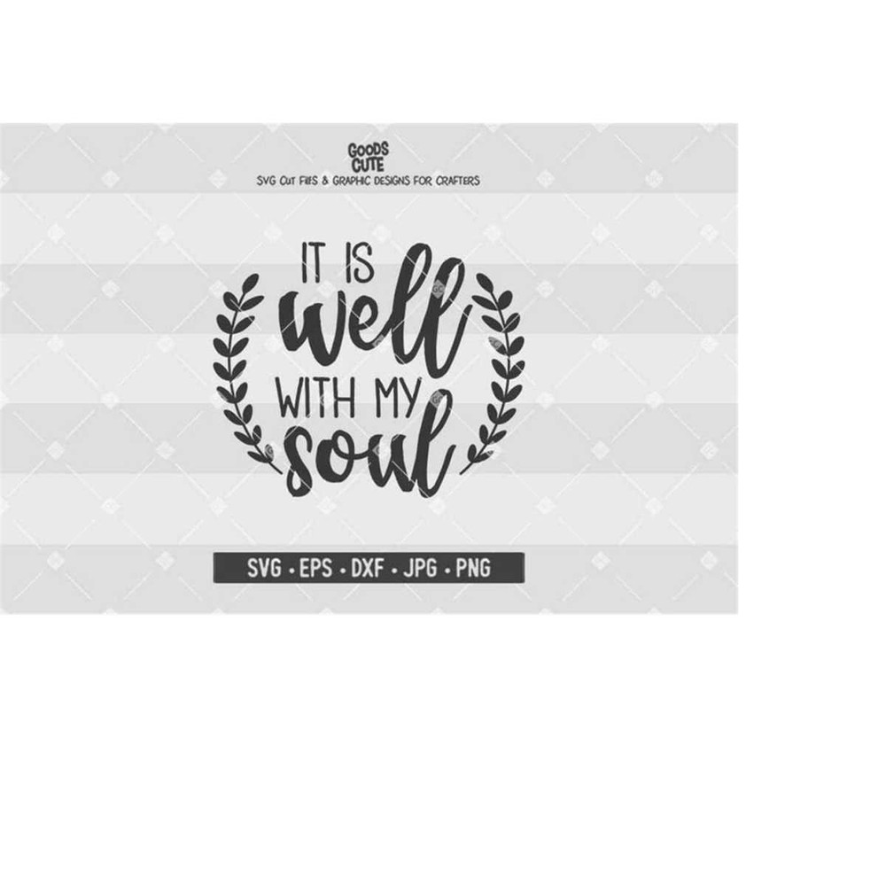 MR-248202393249-it-is-well-with-my-soul-svg-christian-svg-elegant-wall-quotes-image-1.jpg