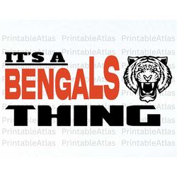 Bengals svg, Bengals png, It's a Bengals thing svg, Bengals mascot  Bengals school team pride svg, Bengals Svg Clipart C
