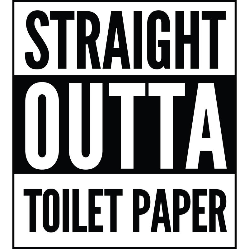 Straight outta bundle-toilet paper2-no background.png