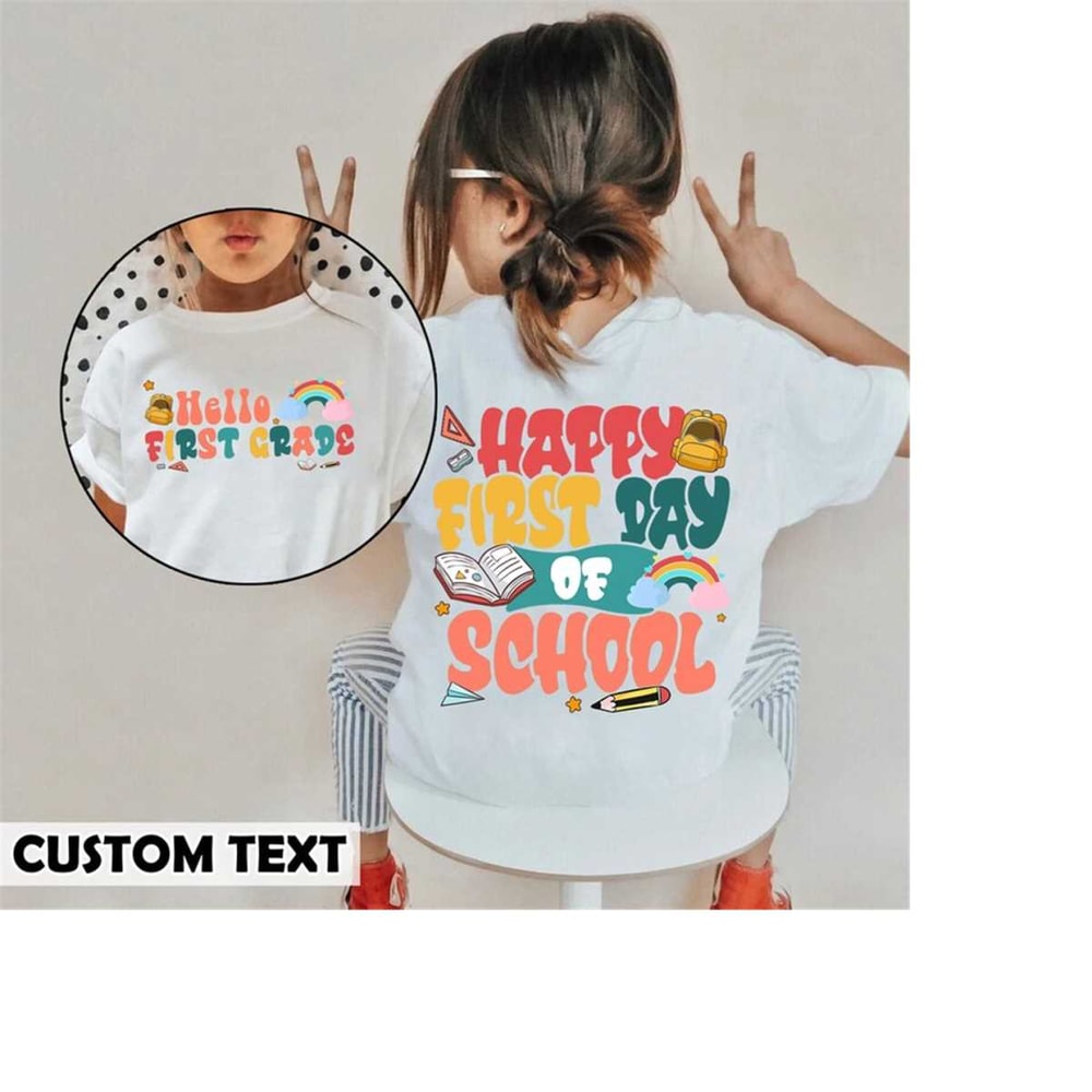 MR-2482023102534-back-to-school-shirt-happy-first-day-of-school-shirt-hello-image-1.jpg