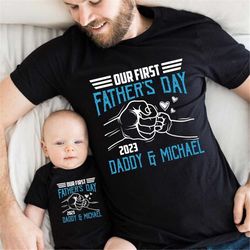 personalized dad and daughter shirt, our first father's day, father's day shirt, custom father's day matching shirt, fat
