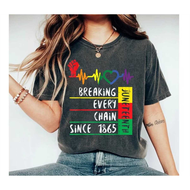 MR-2482023124513-juneteenth-shirt-breaking-every-chain-since-1865-t-shirt-image-1.jpg