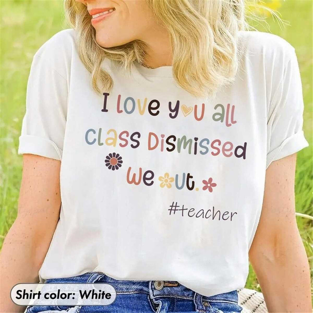 MR-24820231391-teacher-shirt-last-day-of-school-shirt-teacher-day-shirt-image-1.jpg