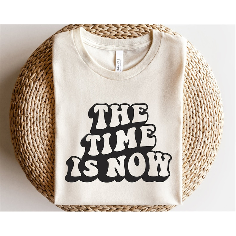 MR-2482023135256-the-time-is-now-svg-inspirational-quote-svg-motivational-image-1.jpg