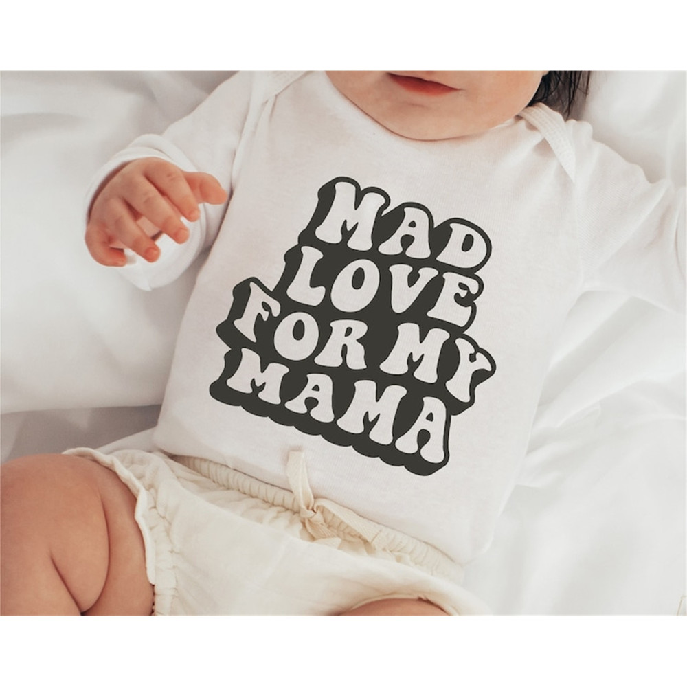 MR-2482023135547-mad-love-for-my-mama-svg-toddler-design-shirt-svg-baby-image-1.jpg