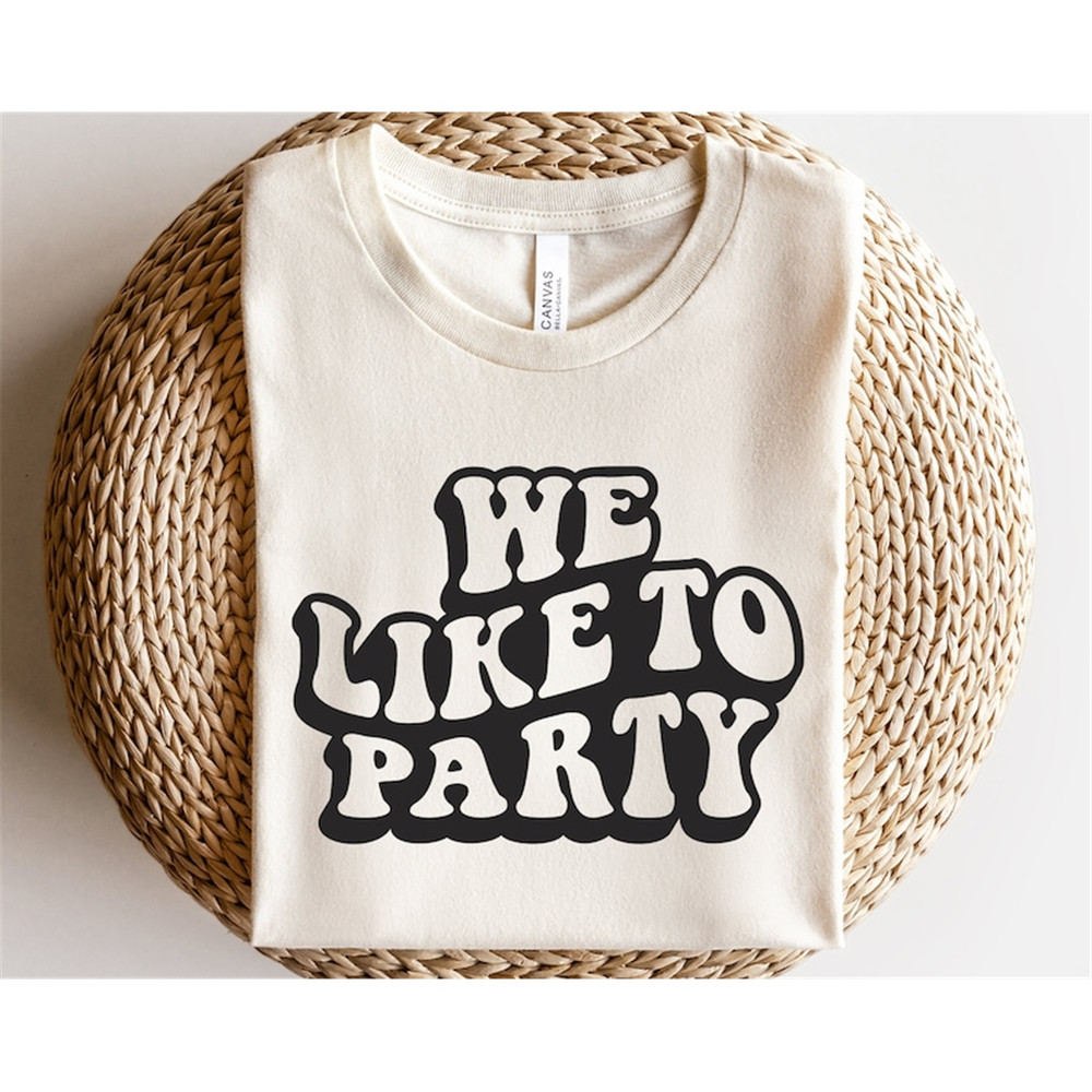 MR-2482023135843-we-like-to-party-svg-bachelorette-party-svg-wife-of-the-image-1.jpg