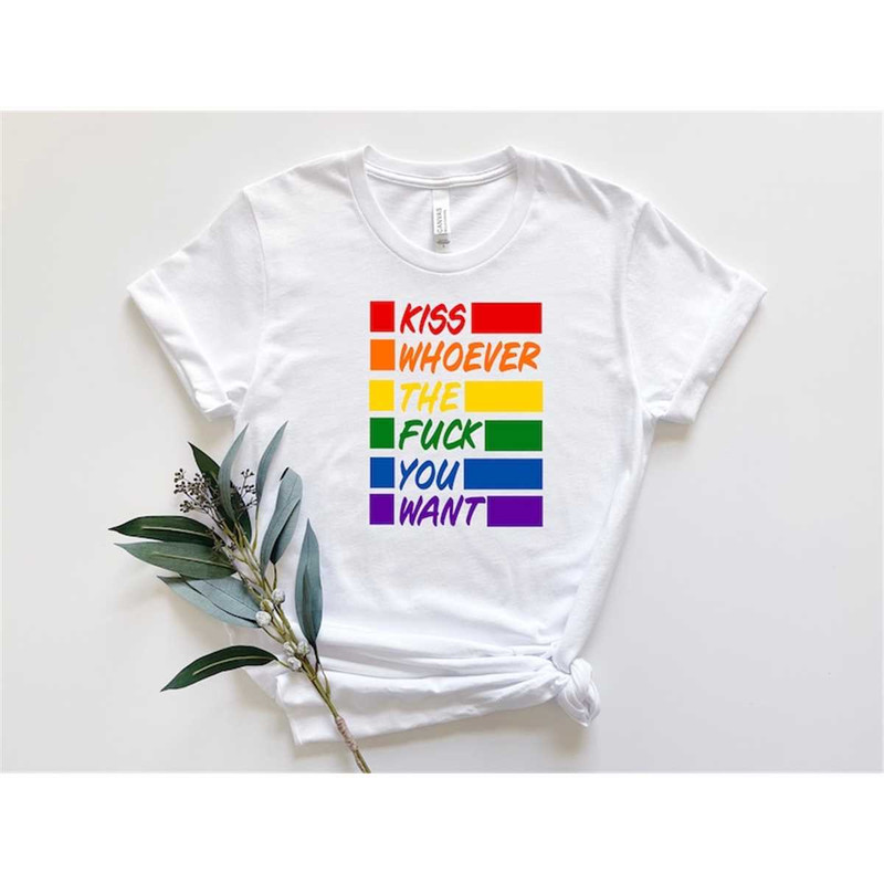 MR-248202315132-kiss-whoever-the-fuck-you-want-shirt-pride-shirt-lgbtq-image-1.jpg