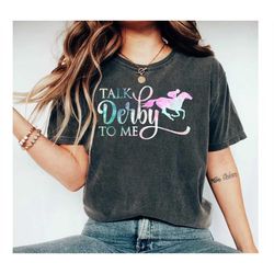 derby shirt,2023 kentucky derby t-shirt,talk derby to me shirt,lucky horse shirt,derby party gifts,big hats bets bourbon