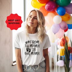 from fur mama to baby mama shirt, pregnancy shirt, soon to be mom, expecting mom, pregnancy reveal, mother's day gift, b