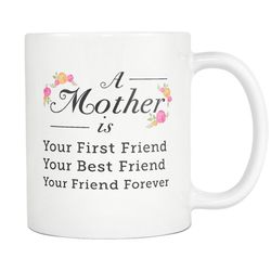mother gift, mother mug, mom bestfriend gift, mommy bestfriend, gift to mom, gift to mommy, coffee drinker mom mug, mom