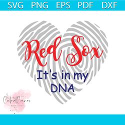 red sox svg, red sox fingerprint svg, red sox it's in my dna svg, boston red sox png digital download