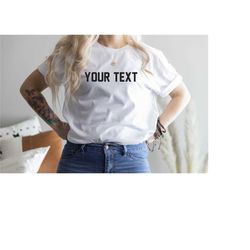 custom text shirts, custom name shirt, custom family shirt, personalized shirt, custom family shirt, personalized gifts,