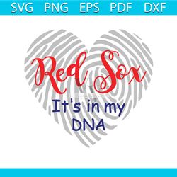 red sox svg, red sox fingerprint svg, red sox it's in my dna svg, boston red sox png digital download