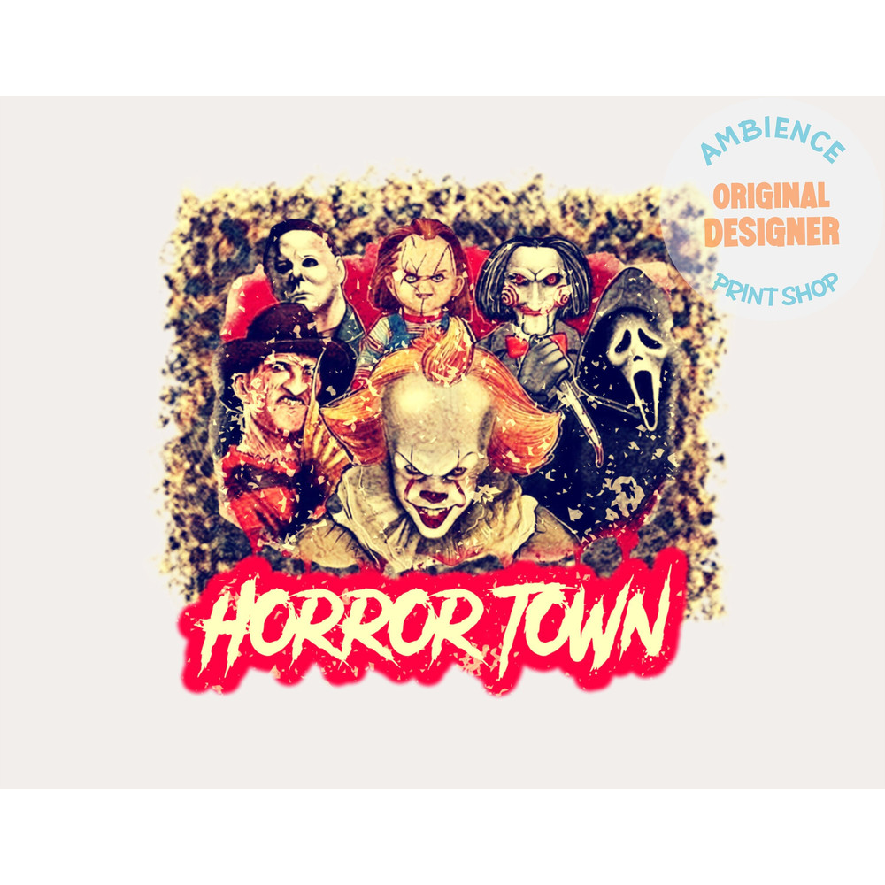Horror Town PNG- Horror Films - Jason - Freddy - IT - Scream - Halloween - PNG - Sublimation - 1.jpg
