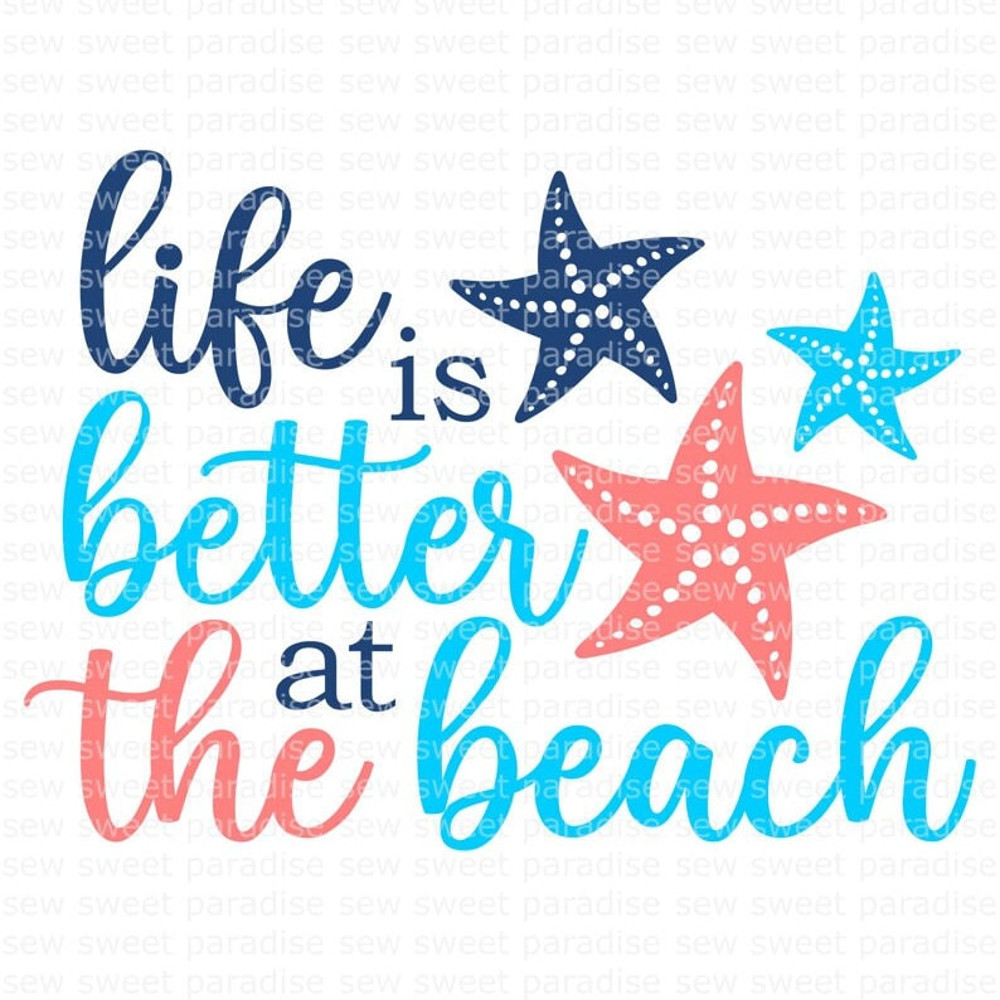 Beach SVG, Life is Better at the Beach SVG, Summer SVG, Digital Download, Cut File, Sublimation, Clip Art (svgdxfpng file formats) - 1.jpg