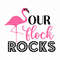 Flamingo SVG, Our Flock Rocks SVG, Summer SVG, Digital Download, Cut File, Sublimation, Clip Art (includes svgpngdxf files) - 1.jpg