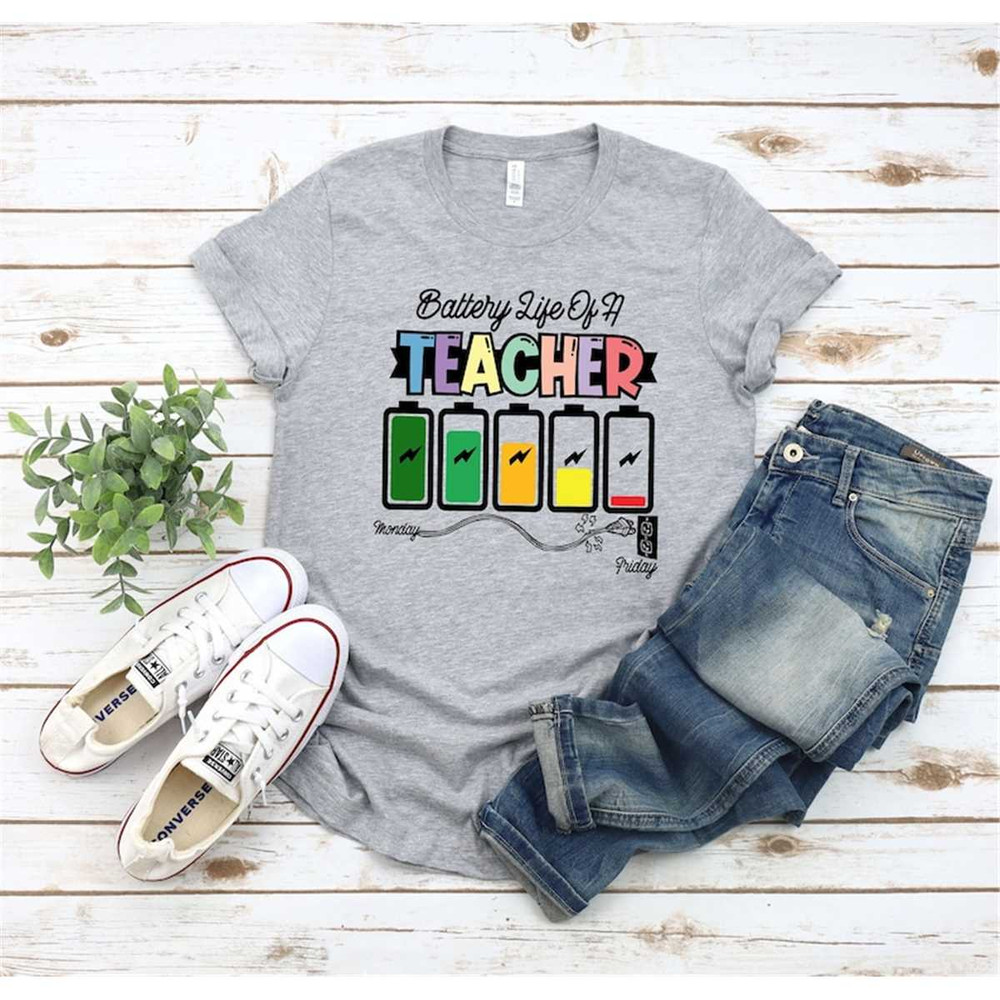 MR-248202317475-battery-of-life-a-teacher-shirt-funny-teacher-shirt-back-to-image-1.jpg