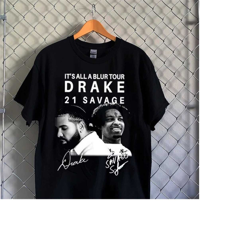 MR-2482023174758-drake-21-savage-shirt-hip-hop-shirt-drake-merch-tee-rapper-image-1.jpg