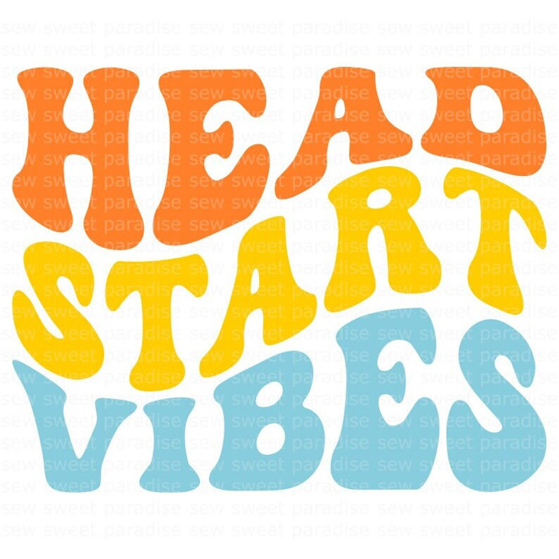 Head Start Vibes SVG, School Retro SVG, Wave, School Shirt SVG, Digital Download, Cut File, Sublimation (svgpngdxfjpeg files) - 1.jpg