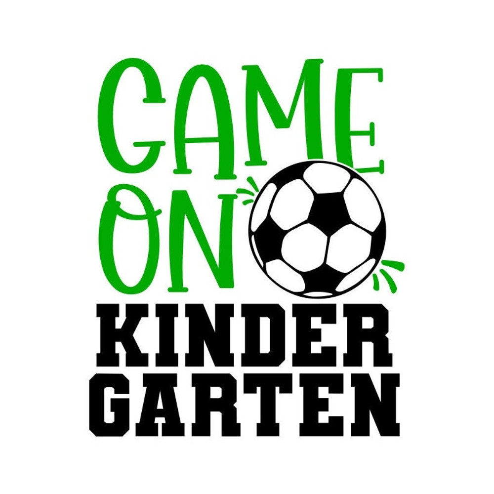 Kindergarten SVG, Game On Kindergarten SVG, Soccer Ball SVG, Digital Download, Cut File, Sublimation, Clip Art (svgpngdxfjpeg formats) - 1.jpg