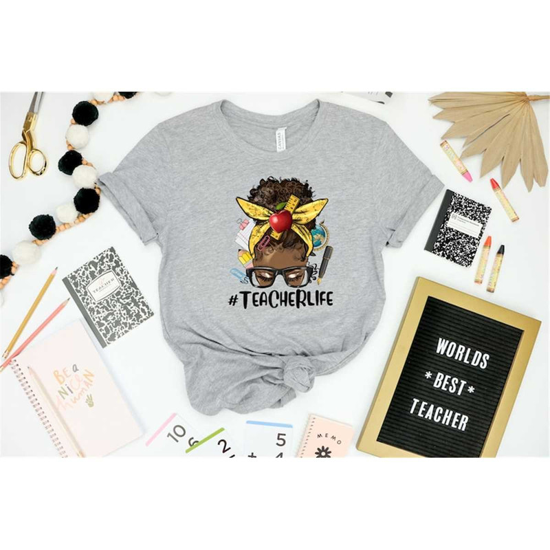 MR-248202318849-messy-bun-hair-teacher-shirt-teacher-life-shirt-teacher-image-1.jpg