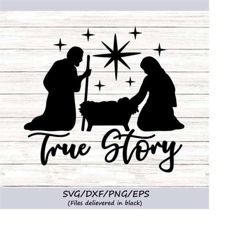MR-2482023181845-true-story-svg-nativity-svg-christmas-svg-baby-jesus-svg-image-1.jpg