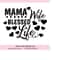 MR-248202318216-mama-wife-blessed-life-svg-mom-quote-svg-mom-life-svg-mom-image-1.jpg