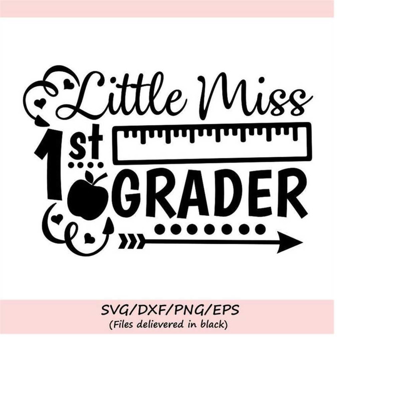 MR-2482023182239-little-miss-1st-grade-svg-back-to-school-svg-school-svg-image-1.jpg