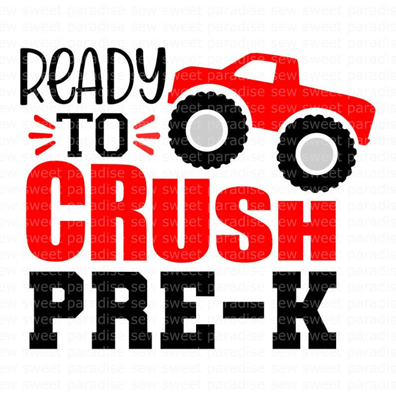Pre-K SVG, Ready to Crush Pre-K SVG, Pre K Monster Truck Shirt SVG, Digital Download, Cut File, Sublimation (svgpngdxfjpeg files) - 1.jpg