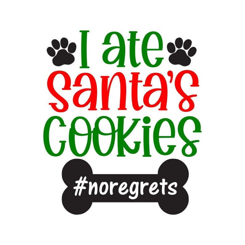 Santa's Cookies SVG, Christmas Dog SVG, Santa Paws SVG, Digital Download, Cut File, Sublimation, Clip Art (svgdxfpngjpeg files) - 1.jpg