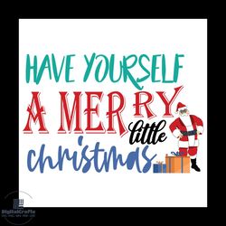 have yourself a merry little christmas svg, christmas svg, xmas pattern svg, happy holiday svg
