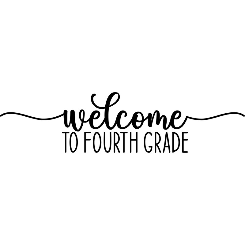 Welcome to Fourth Grade SVG, Welcome to School Sign SVG, Digital Download, Cut File, Sublimation, Clip Art (svgpngdxfjpeg file formats) - 2.jpg