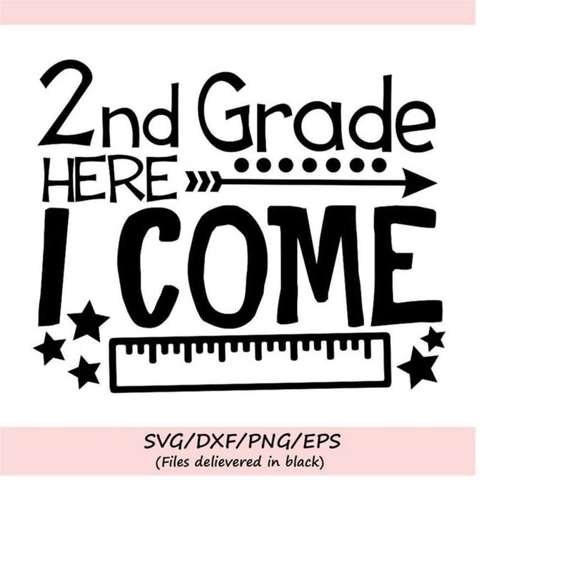 MR-2482023185318-second-grade-here-i-come-svg-2nd-grade-svg-school-svg-back-image-1.jpg