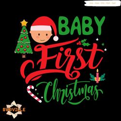 Baby First Christmas Svg, Christmas Svg, Xmas Svg, Baby Svg, Christmas Baby Svg