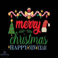 merry christmas happy new year svg, christmas svg, xmas svg, xmas mistletoe svg