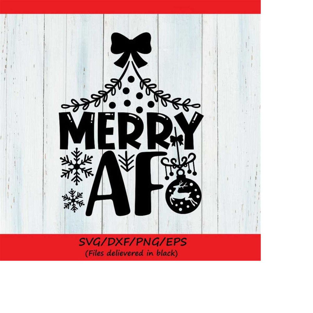 MR-2482023191330-merry-af-svg-christmas-svg-funny-christmas-svg-merry-image-1.jpg