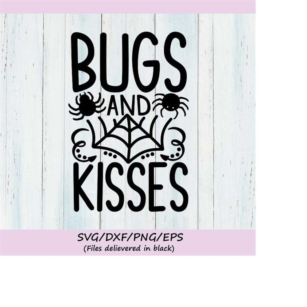 MR-248202320340-bugs-and-kisses-svg-halloween-svg-spider-svg-spooky-svg-image-1.jpg