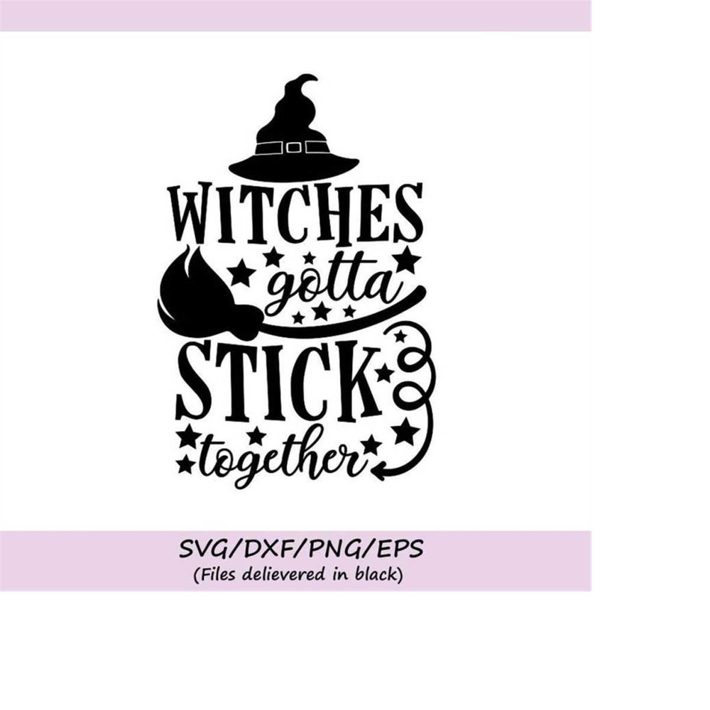 MR-248202320921-witches-gotta-stick-together-svg-halloween-svg-witch-svg-image-1.jpg
