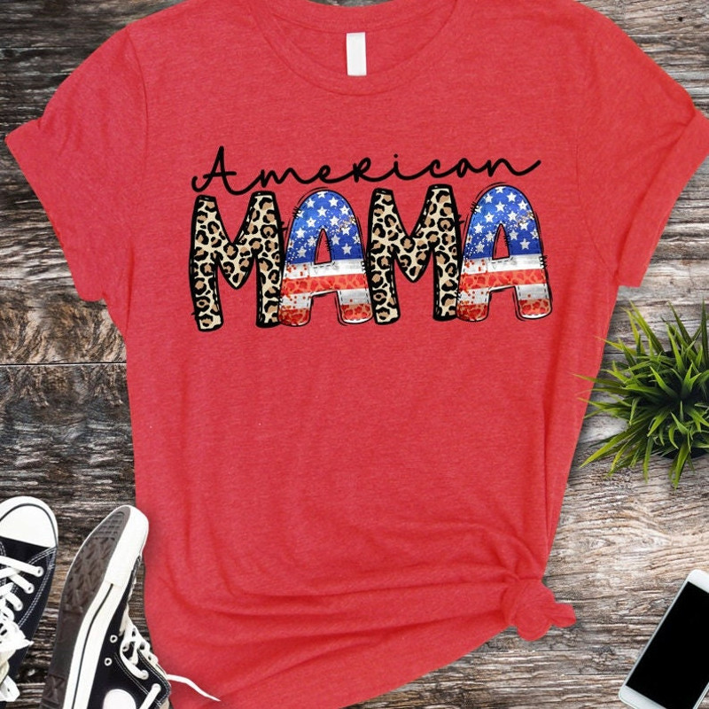 4th of July PNG, American Mama PNG, Patriotic, America, Digital Download, Sublimation, Clipart This is not an SVG file! - 3.jpg