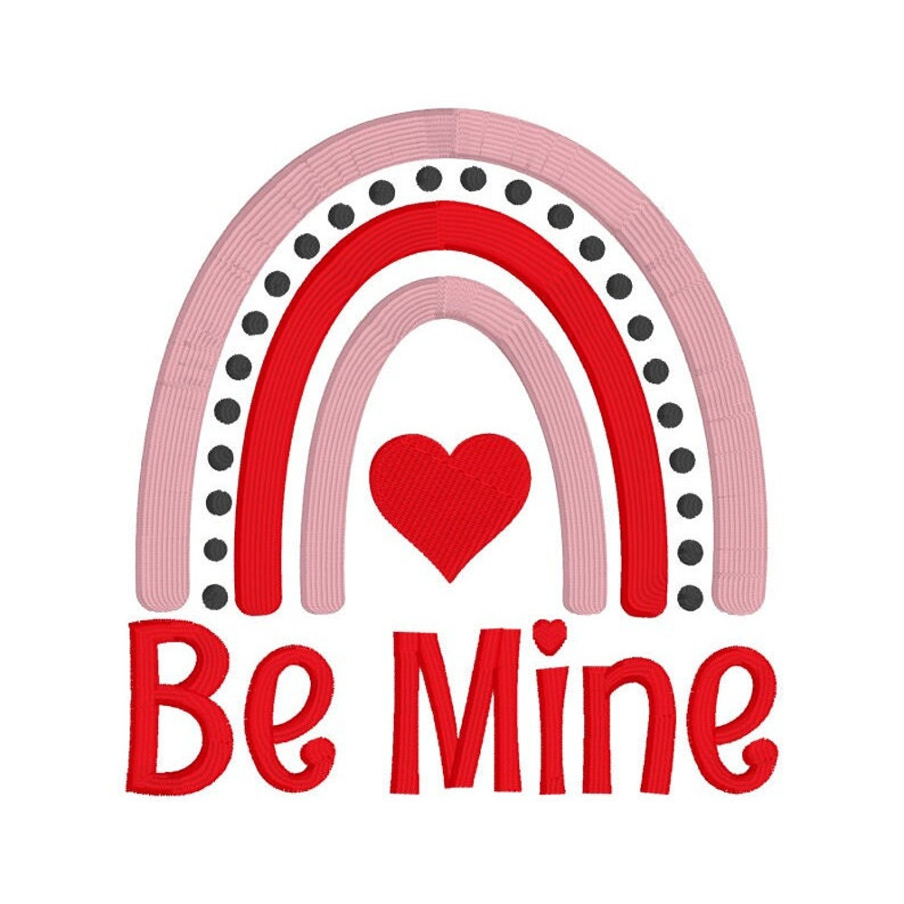 Be Mine Rainbow Embroidery Design, MACHINE EMBROIDERY, Valentine's Day Embroidery, Be Mine Embroidery, Digital Download, 4x4, 5x7, 6x10 Hoop - 1.jpg