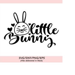 little bunny svg, easter svg, easter bunny svg, bunny svg, baby easter svg, spring svg, silhouette cricut cut files, svg