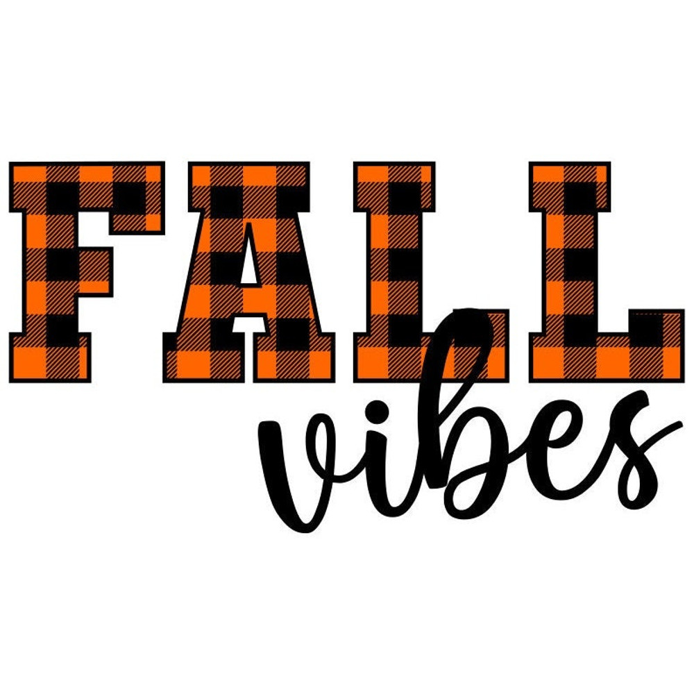 Fall Vibes SVG, Buffalo Plaid SVG, Fall Shirt SVG, Digital Download, Cut File, Sublimation, Clip Art (svgdxfpngjpeg files) - 1.jpg