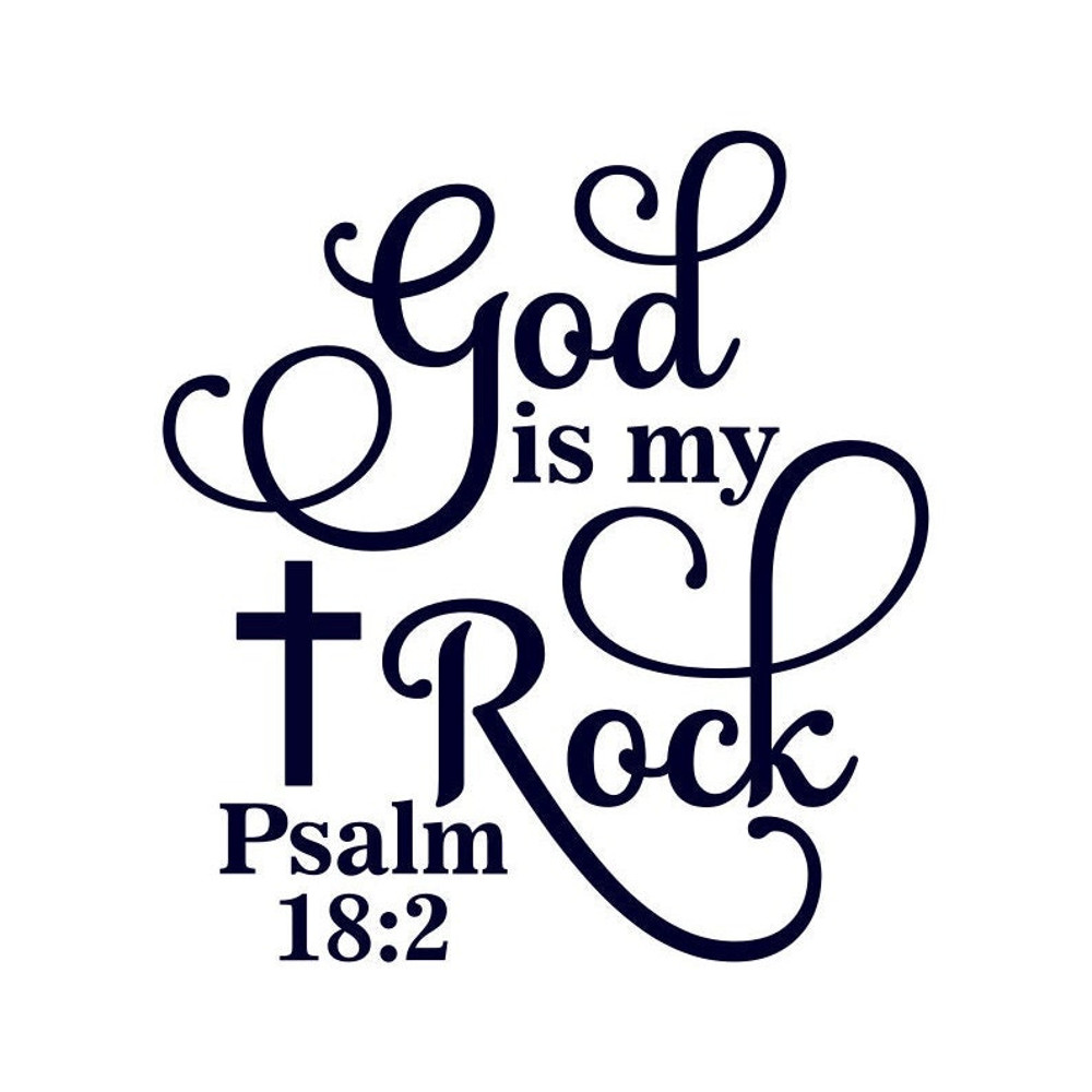God is my Rock SVG, Inspirational Sign PNG, Digital Download, Cut File, Sublimation, Clipart PNG (svgpngdxfjpeg file formats) - 1.jpg