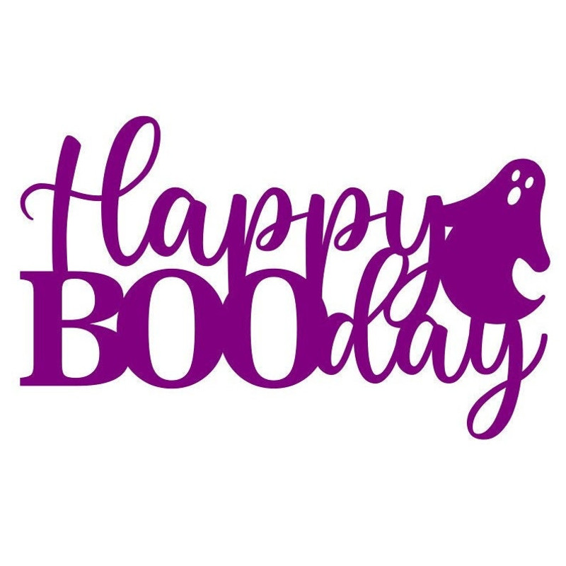Halloween Cake Topper SVG, Happy Boo Day SVG, Ghost SVG, Digital Download, Cut File, Sublimation, Clip Art (individual svgdxfpng files) - 1.jpg