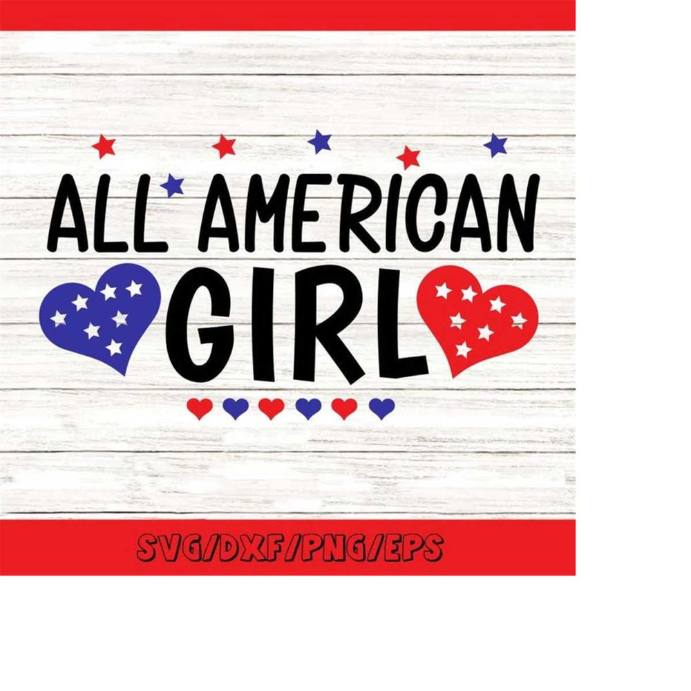 MR-2482023204645-all-american-girl-svg-4th-of-july-svg-patriotic-svg-america-image-1.jpg