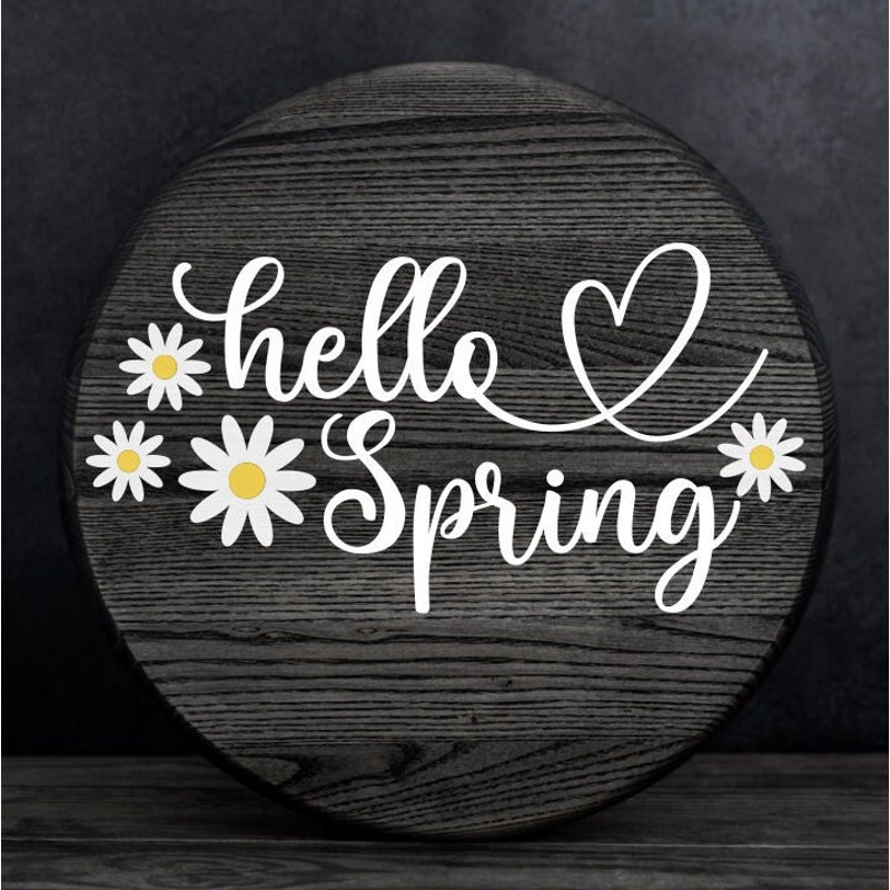 Hello Spring SVG, Spring Door Sign SVG, Easter SVG, Daises, Digital Download, Cut File, Sublimation, Clip Art (svgpngdxfjpeg files) - 3.jpg